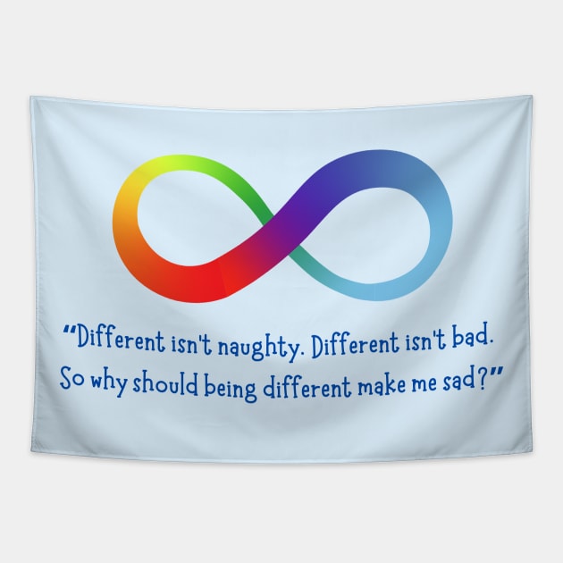 Different Isn't Bad - Rainbow Infinity Symbol Tapestry by Tanglewood Creations