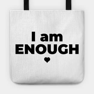 I Am Enough Tote