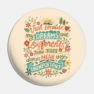 Dreams Pin