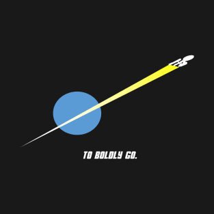 To Boldly Go. T-Shirt