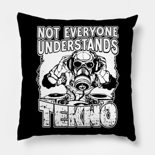 Not Everybody Understands Tekno 23 Pillow