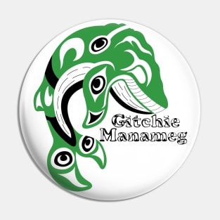 Indigenous Whale (Gitchie Manameg) Pin