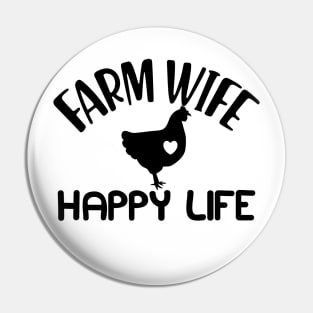 Farm wife happy Life Pin