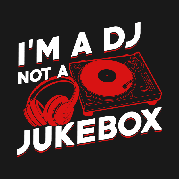 Funny DJ Job Profession Disc Jockey Gift by Dolde08