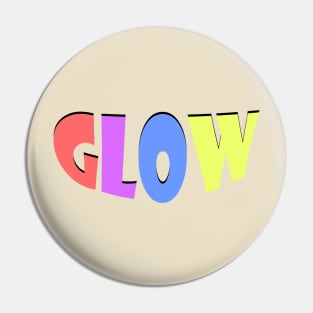 GLOW THREE DEE Pin