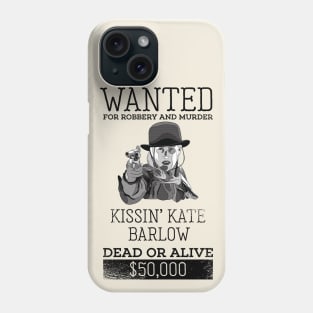 Kissin Kate Barlow Phone Case