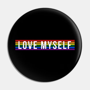 Love Myself Pin