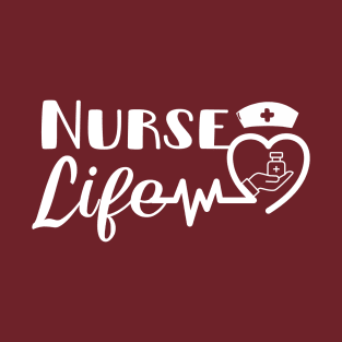 Nurse life - Future nurse, Nursing Student T-Shirt