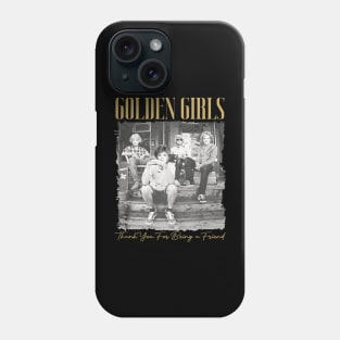 VINTAGE BEST FRIENDS GOLDEN GIRLS Phone Case