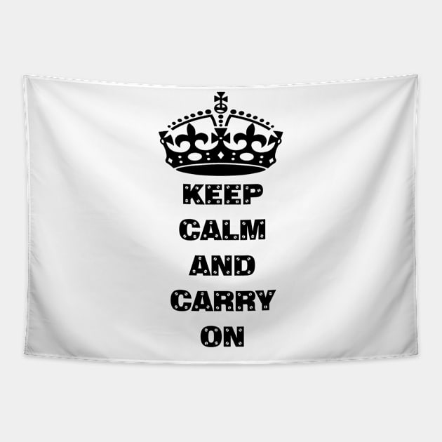 Keep calm Tapestry by Well well well