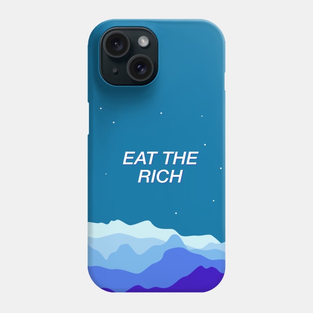 Eat The Rich - Communist Socialist Phone Case by Football from the Left