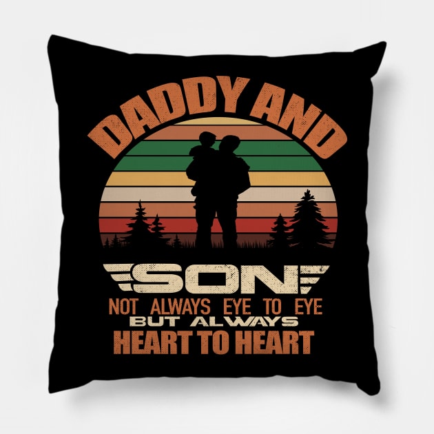 Daddy And Son Not Always Eye To Eye But Always Heart To Heart Pillow by Christyn Evans