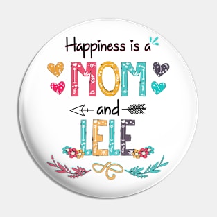 Happiness Is A Mom And Lele Wildflower Happy Mother's Day Pin