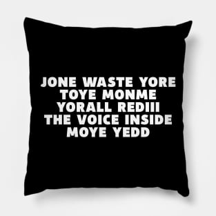 JONE WASTE YORE Funny I Miss You Jone Waste Yore Toye Monme Pillow