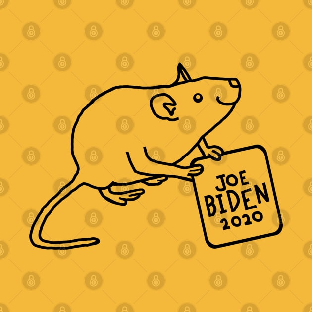 Cute Rat with Joe Biden 2020 Sign Outline by ellenhenryart