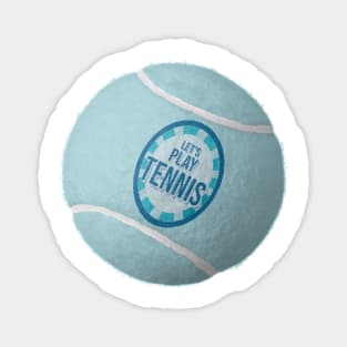 Let's Play Tennis Blue Balls Magnet