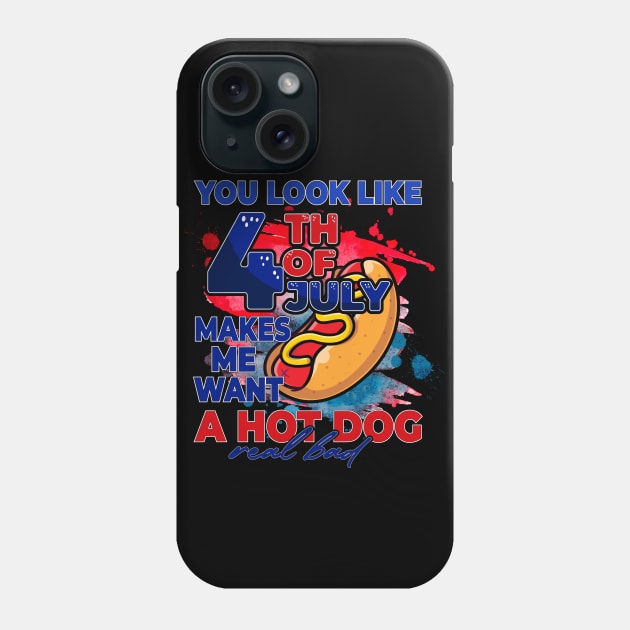You look like the 4th of July, makes me want a hot dog Phone Case by Madelyn_Frere