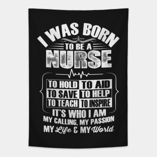 I Was Born To Be A Nurse Tapestry