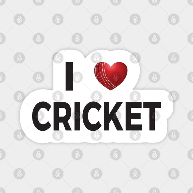 I Love Cricket Magnet by DPattonPD