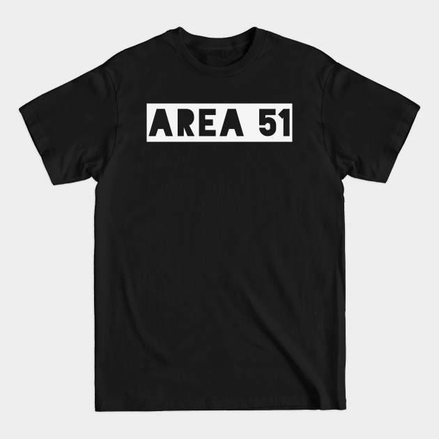 Disover Area 51 ufo alien - Ufos - T-Shirt