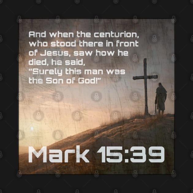 Mark 15:39 by Bible Verses by Deb