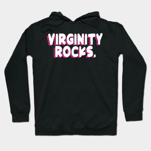 pink virginity rocks sweatshirt