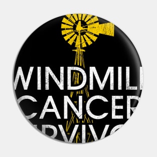 Funny Meme - Windmill Cancer Survivor graphic Pin