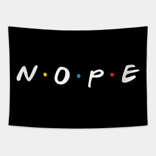 Nope Tapestry