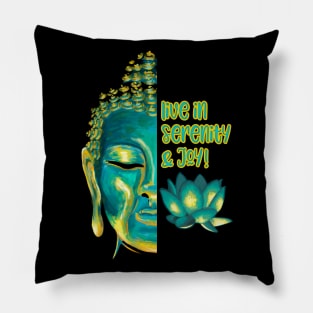 Live in Serenity and Joy Buddha Blue and Yellow Art Pillow