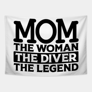 Mom The Woman The Diver The Legend Tapestry