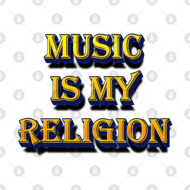 Music Is My Religion by yphien