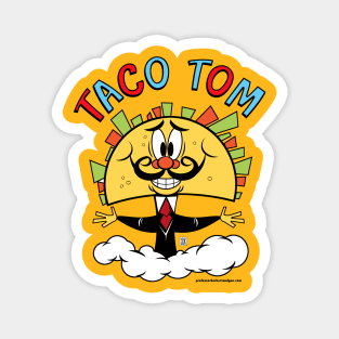 Taco Tom T-Shirt Magnet