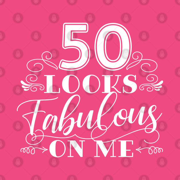 50 Looks Fabulous - Pink by AnnaBanana