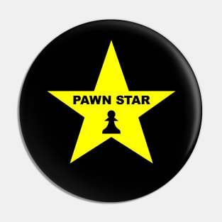 Pawn Star Pin