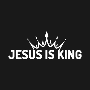 Jesus is King, Christian T-Shirt