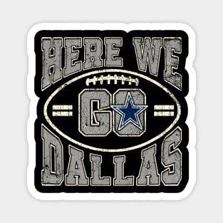 Vintage Dallas Here we go Gray version Magnet