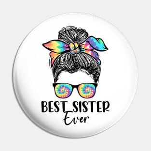 Best Sister Ever Tie Dye Messy Bun Bandana Mother's Day Pin