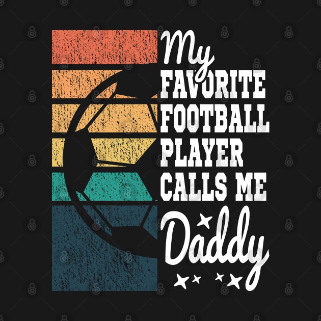 My Favorite Football Player Calls Me Daddy Cool Vintage by JaussZ