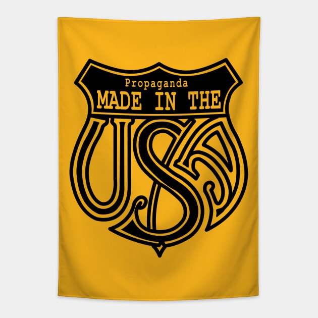 Propaganda Made in the USA Tapestry by CharJens