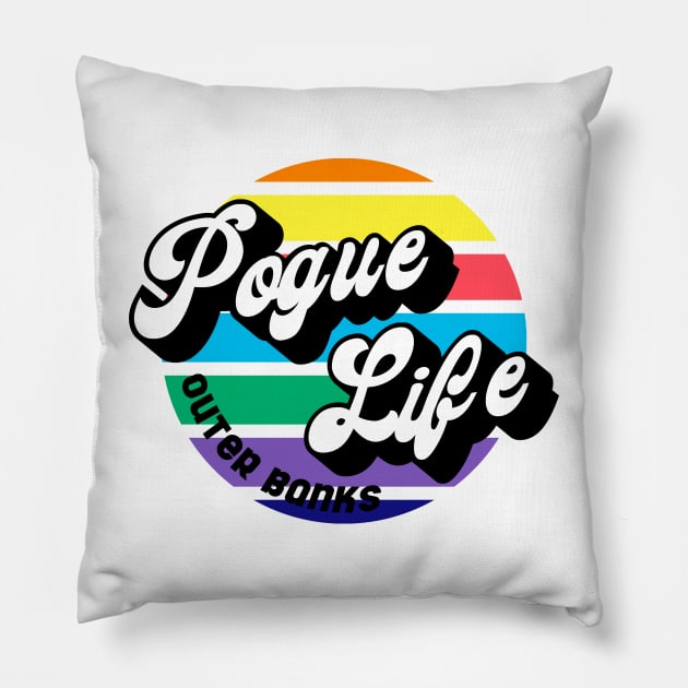 POGUE LIFE OUTER BANKS Pillow by Ajiw