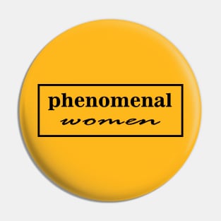 Phenomenal Woman T-Shirt Pin