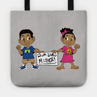 Our lives matter Tote