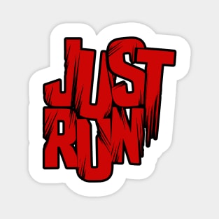 Just Run - Red and Black Magnet