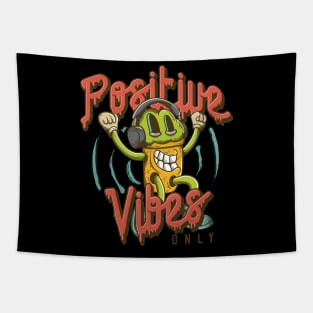 Positive Vibes only Tapestry