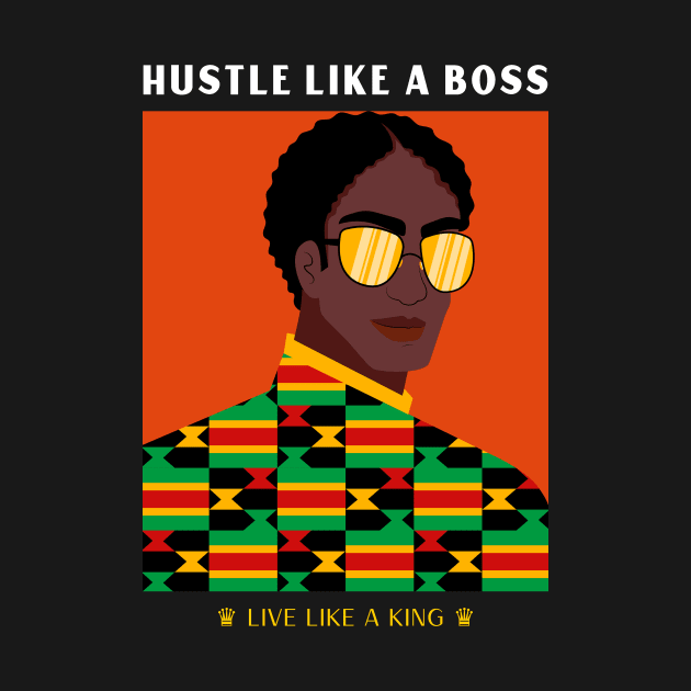 hustle like a boss by WOAT