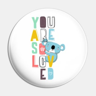 You are so loved Pin