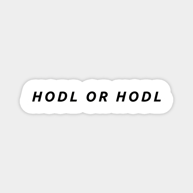 HODL & HODL Magnet by CryptoStitch