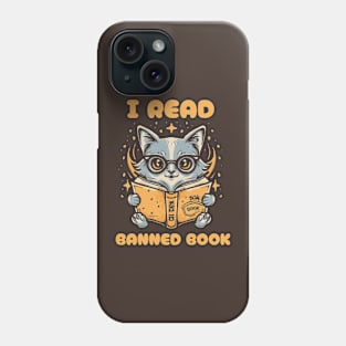 I read banned books Phone Case