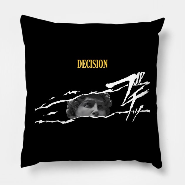 David's decision-making Pillow by HavenlySide