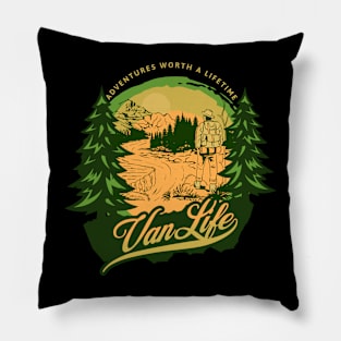 Van Life Adventures Worth A Lifetime Pillow